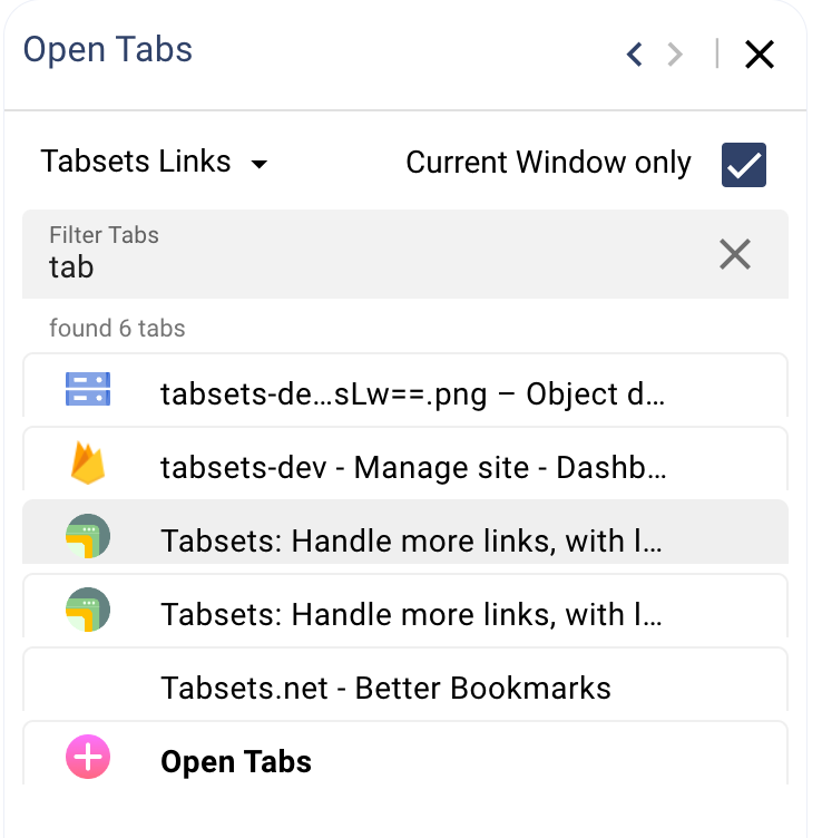 Your currently open tabs, here filtered by the term 